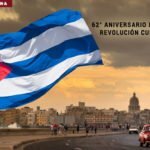 62° Aniversario de la Revolución Cubana.