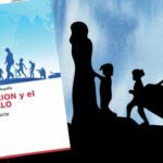 La Migración y el Desarrollo.