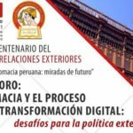 Diplomacia Peruana: Miradas de futuro