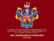 Arequipa, 482° aniversario de su Fundación.