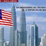 República de Malasia, 64° aniversario de su Día Nacional.