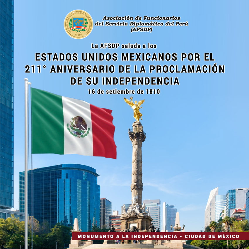 Estados Unidos Mexicanos, 211° aniversario de la Proclamación de su Independencia.