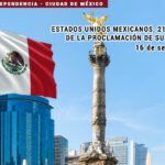Estados Unidos Mexicanos, 211° aniversario de la Proclamación de su Independencia.