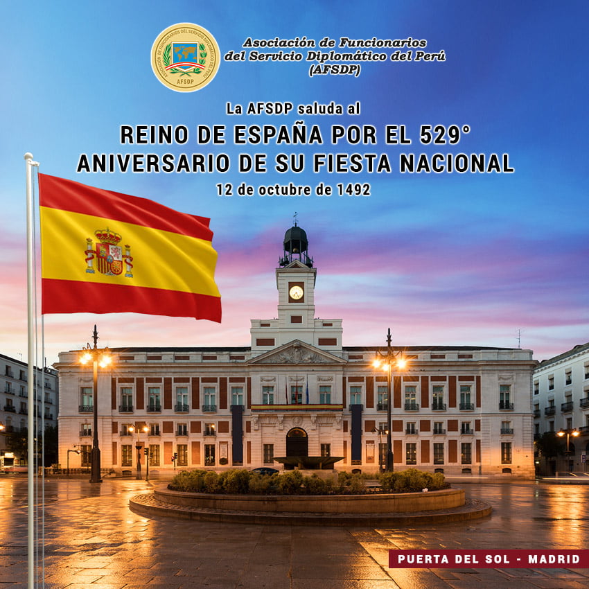 Reino de España, 529° Aniversario de su Fiesta Nacional.