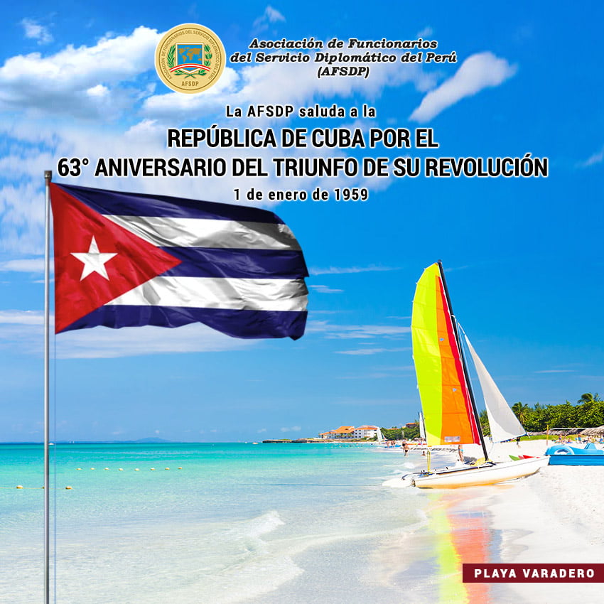 República de Cuba, 63° Aniversario del Triunfo de su Revolución.