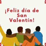 Feliz Día de San Valentín 2022