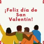 Feliz Día de San Valentín 2022