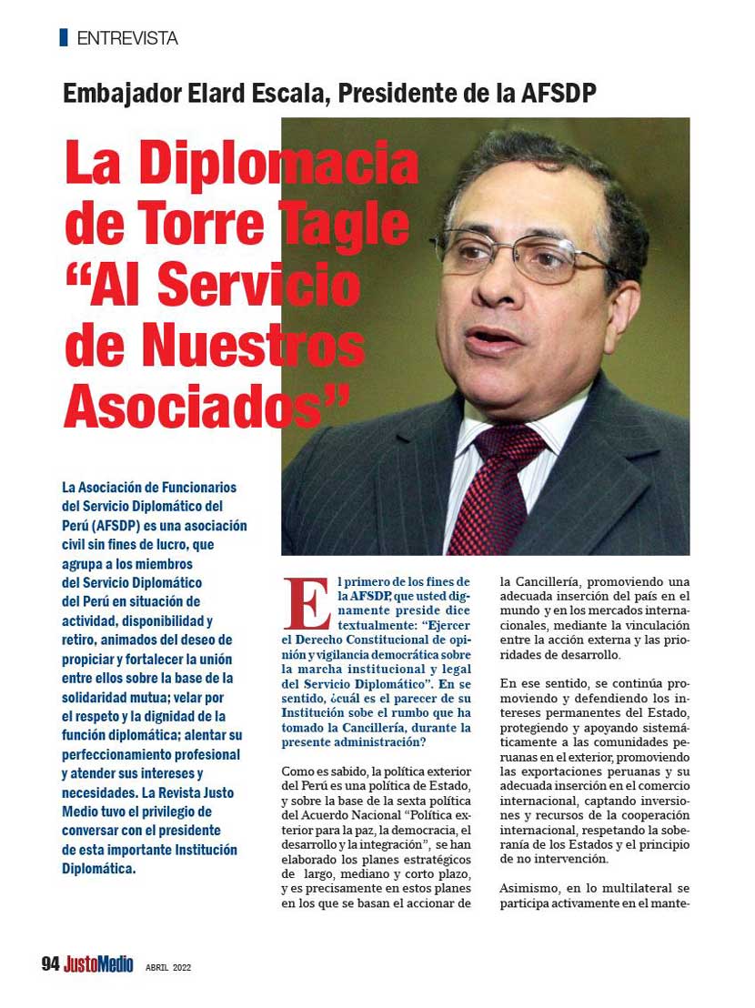  Entrevista al Embajador Elard Escala , Presidente de la AFSDP por la Revista Justo Medio.