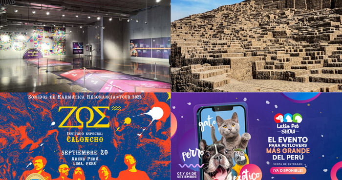 AGENDA CULTURAL 2022 AGOSTO: MUSEOS, ZOE Y LATIN PET SHOW