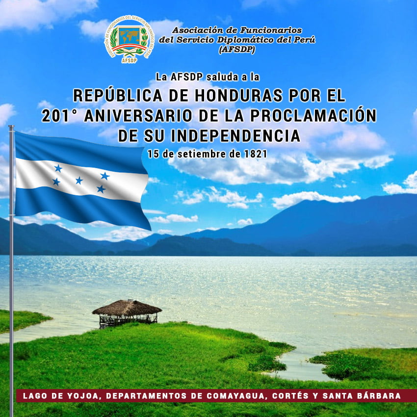 Honduras, 201° aniversario de la Proclamación de su Independencia.