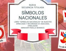 Nueva Secuencia titulada: Símbolos Nacionales