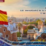 España, 530° Aniversario de su Fiesta Nacional.