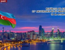 Azerbaiyán, 31° Aniversario de su Independencia.
