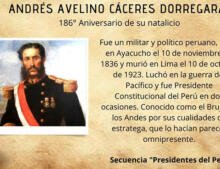 86º Aniversario del natalicio de Andrés Avelino Cáceres Dorregaray.