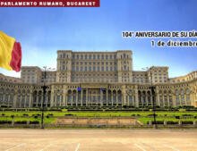 Rumanía, 104° Aniversario de la Día Nacional.
