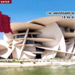 Qatar, 144° Aniversario de su Día Nacional.