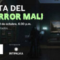Ruta del Horror MALI