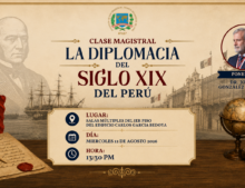 Clase Magistral “La Diplomacia del Siglo XIX del Perú”