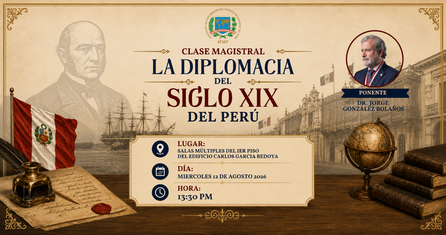 Clase Magistral “La Diplomacia del Siglo XIX del Perú”