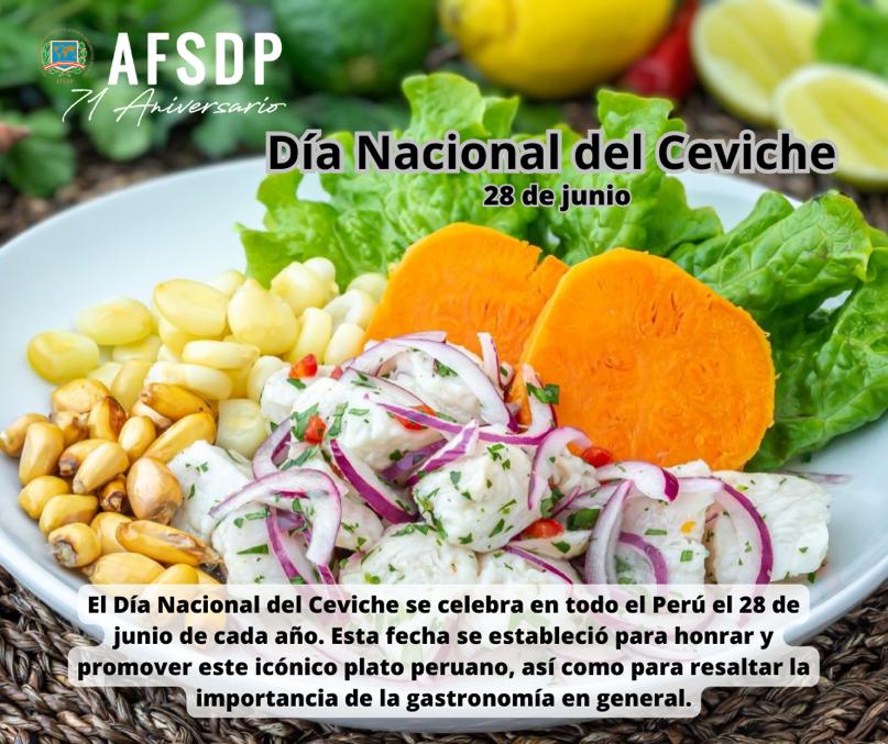 28 DE JUNIO, Día Nacional del Ceviche. AFSDP