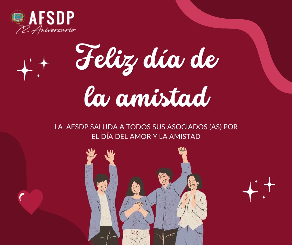 ¡Feliz Día del Amor y la Amistad 2024! AFSDP