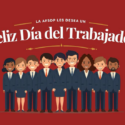 ¡FELIZ DÍA DEL TRABAJADOR 2026!